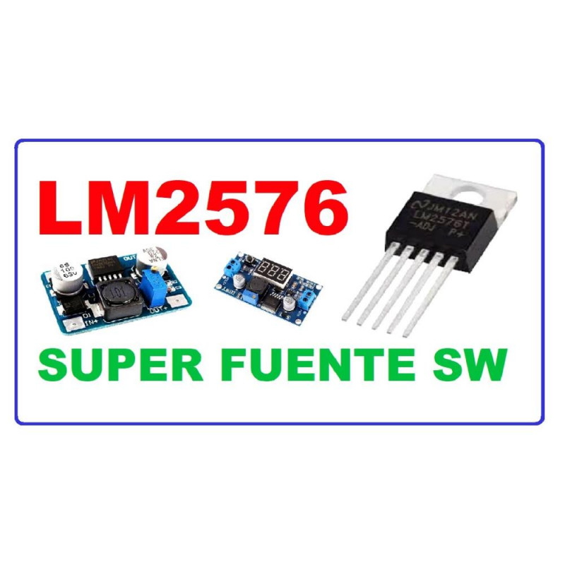 LM2576T REDUCTOR DC REGULADOR DE VOLTAJE AJUSTABLE 3A BUCK